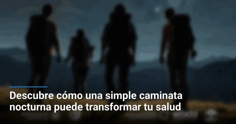 Descubre cómo una simple caminata nocturna puede transformar tu salud